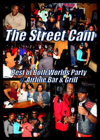 The Street Cam: Best of Both Worlds Party (3/1)