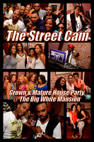 Grown & Mature House Party @ The Big White Mansion (7/28)